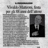 ...festa per gli 88 anni dell'attore.